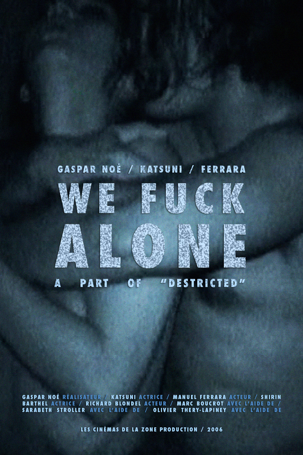 We Fuck Alone